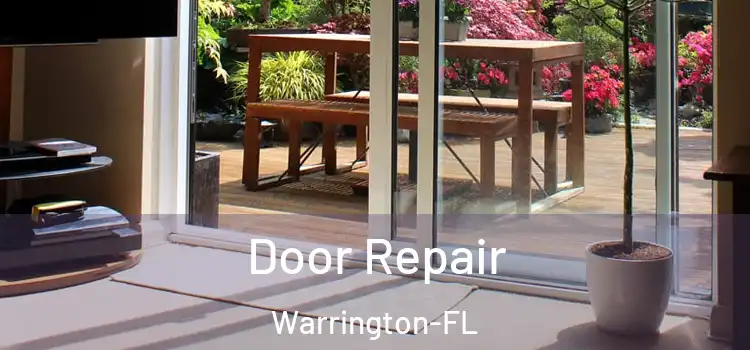 Door Repair Warrington-FL