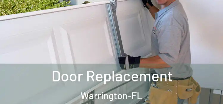 Door Replacement Warrington-FL