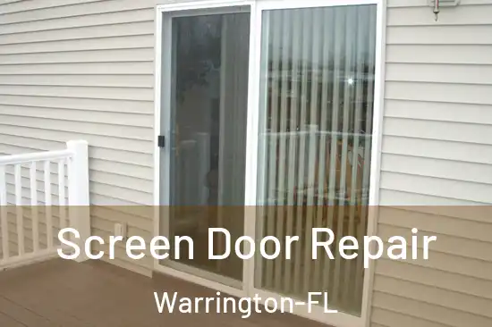 Screen Door Repair Warrington-FL
